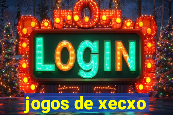 jogos de xecxo