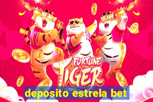 deposito estrela bet