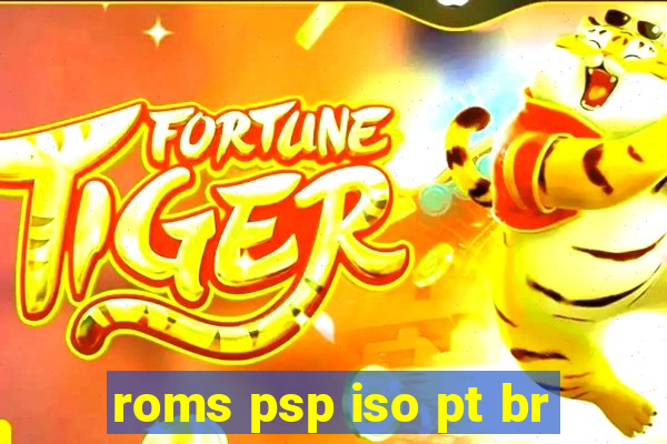 roms psp iso pt br