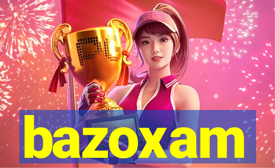 bazoxam