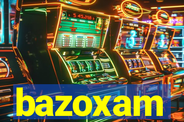 bazoxam