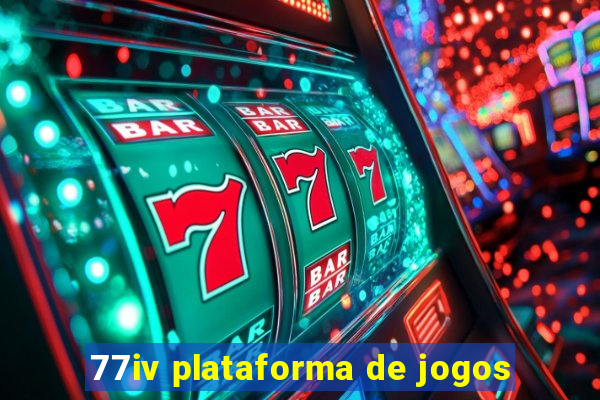 77iv plataforma de jogos