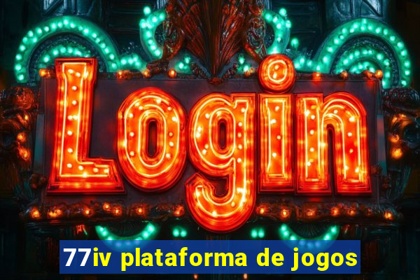 77iv plataforma de jogos