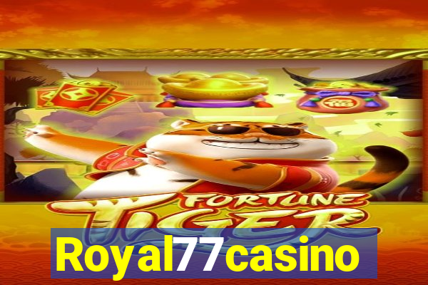 Royal77casino