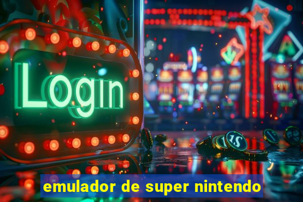 emulador de super nintendo