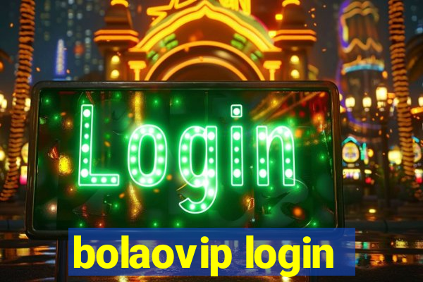 bolaovip login