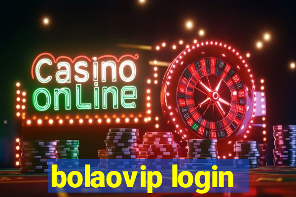 bolaovip login