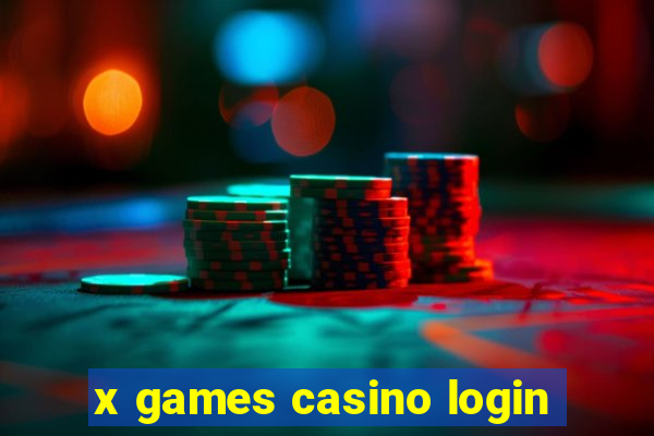 x games casino login