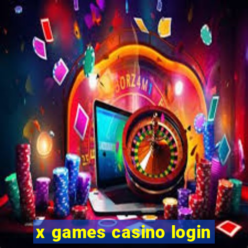 x games casino login