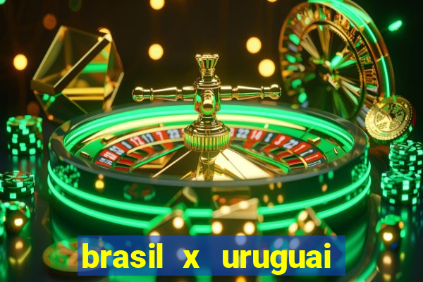 brasil x uruguai ao vivo multicanais