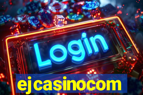 ejcasinocom