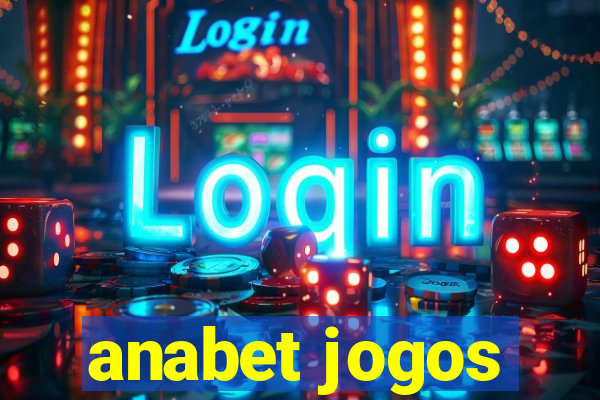 anabet jogos