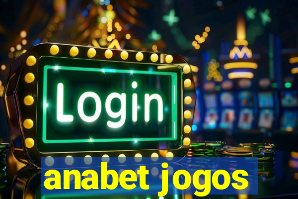 anabet jogos