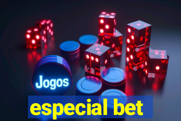 especial bet