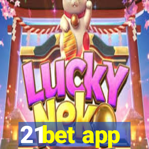 21bet app