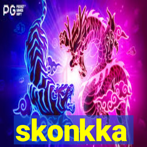 skonkka