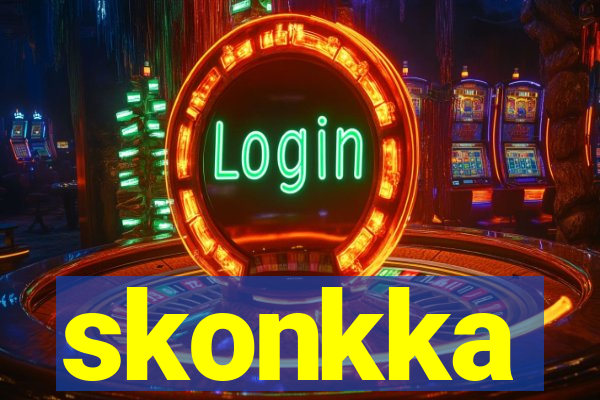 skonkka