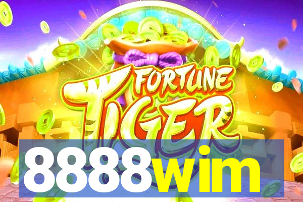 8888wim