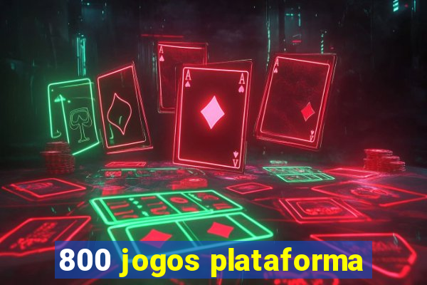 800 jogos plataforma