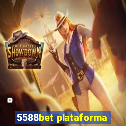 5588bet plataforma