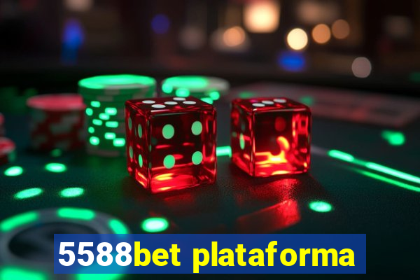 5588bet plataforma