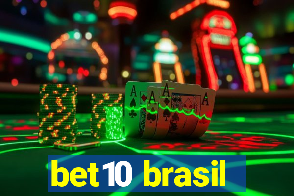 bet10 brasil