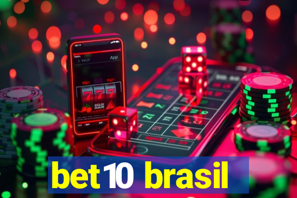 bet10 brasil