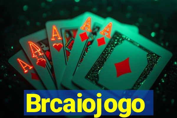 Brcaiojogo