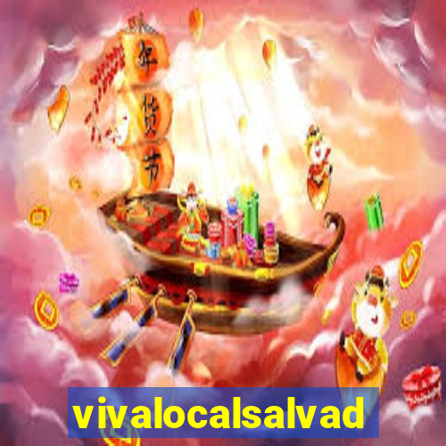 vivalocalsalvador