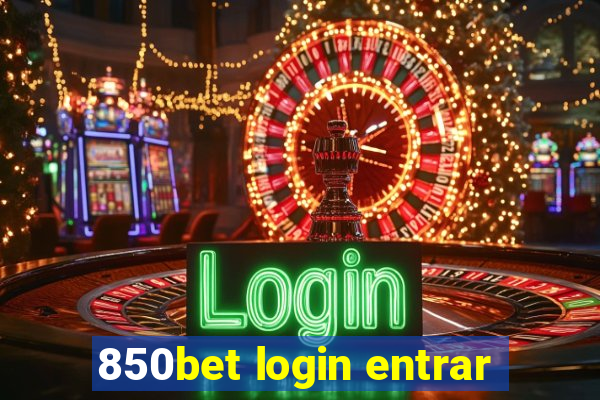 850bet login entrar