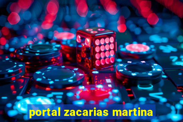 portal zacarias martina