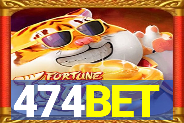 474BET