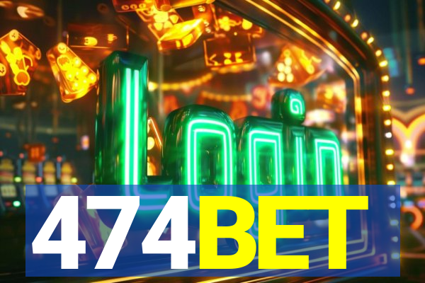 474BET