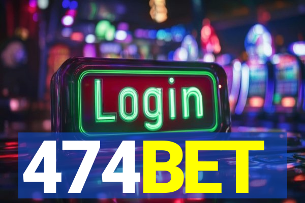 474BET