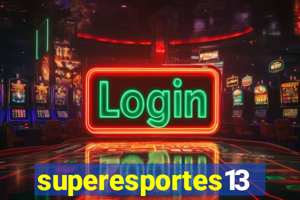 superesportes13.bet