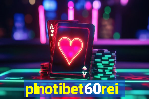 plnotibet60rei