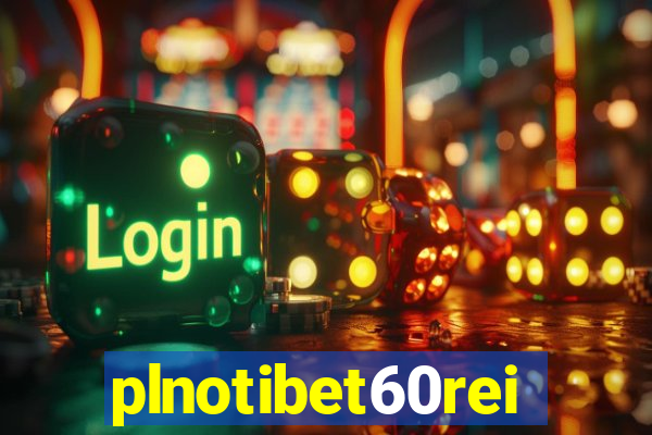 plnotibet60rei