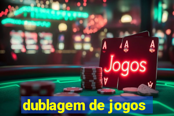 dublagem de jogos