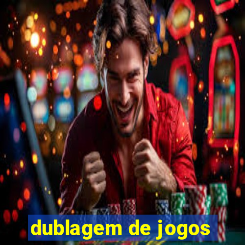 dublagem de jogos