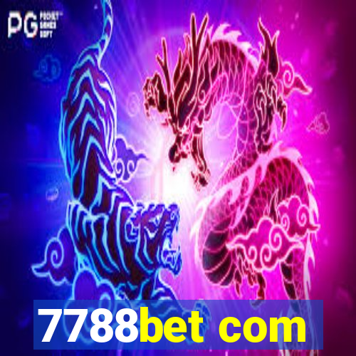 7788bet com