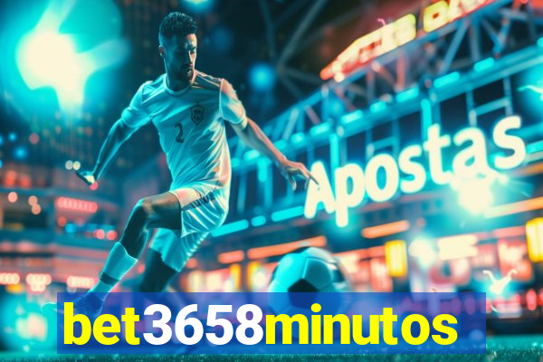 bet3658minutos