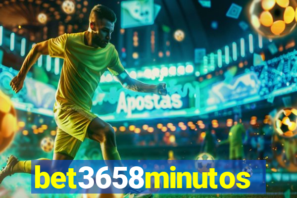 bet3658minutos