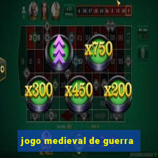 jogo medieval de guerra