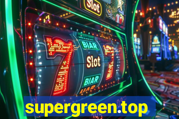 supergreen.top