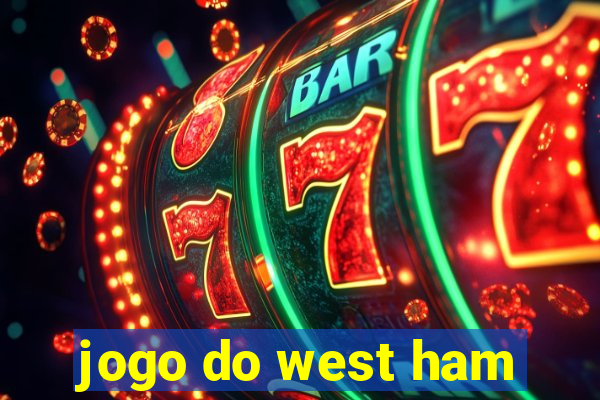 jogo do west ham