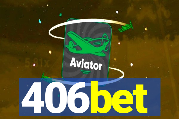 406bet