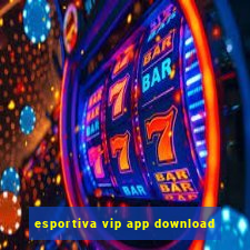 esportiva vip app download