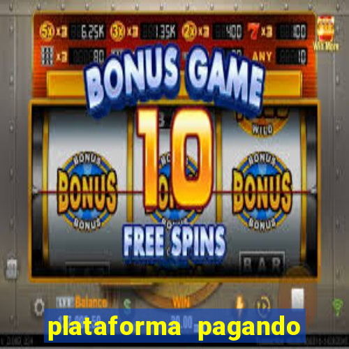 plataforma pagando no cadastro cassino