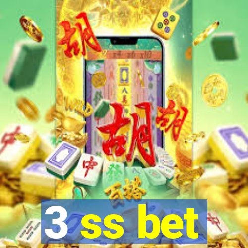 3 ss bet