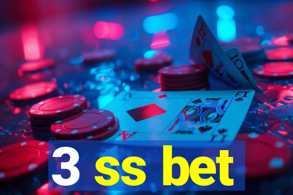 3 ss bet